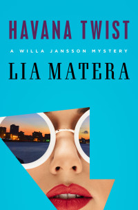 Lia Matera — Havana Twist