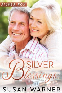 Warner, Susan  — Silver Blessings