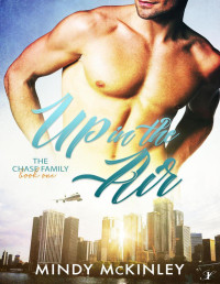 Mindy McKinley — Up in the Air (Chase Family Series, #1)