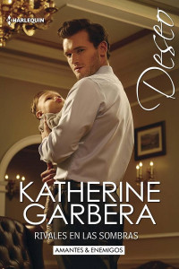 Katherine Garbera — Rivales en las sombras