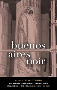Ernesto Mallo — Buenos Aires Noir