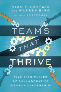 Hartwig, Ryan T.; & Ryan T. Hartwig, Ph.D. — Teams That Thrive