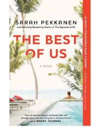 Sarah Pekkanen — The Best of Us