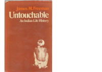 James Freeman — Untouchable; an Indian Life History (1979)