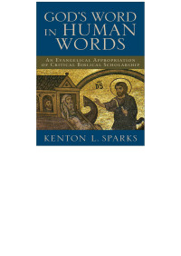 Sparks, Kenton L.; — God's Word in Human Words