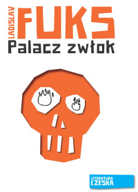 Ladislav Fuks — Palacz zwłok