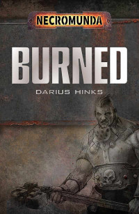 Darius Hinks — Burned