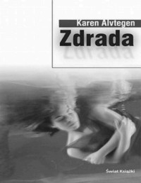 Alvtegen Karin — Zdrada