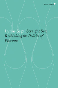 Lynne Segal — Straight Sex