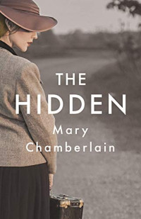 Mary Chamberlain [Chamberlain, Mary] — The Hidden