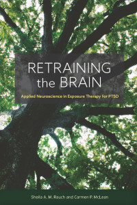 Sheila A. M. Rauch, Carmen P. McLean — Retraining the Brain