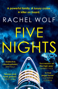Rachel Wolf — Five Nights