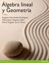 Eugenio Hernández Rodríguez — Álgebra lineal y Geometría