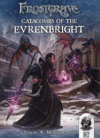 Joseph McCullough — Osprey Games: Frostgrave: Catacombs of the Evrenbright