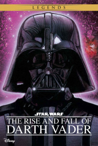 Ryder Windham — Star Wars: The Rise and Fall of Darth Vader (Disney Junior Novel (ebook))