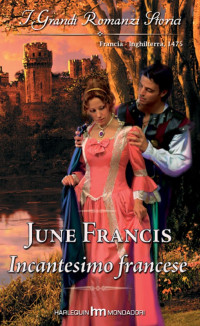 June Francis — Incantesimo francese