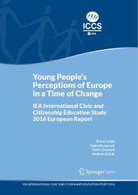 Bruno Losito & Gabriella Agrusti & Valeria Damiani & Wolfram Schulz — Young People's Perceptions of Europe in a Time of Change