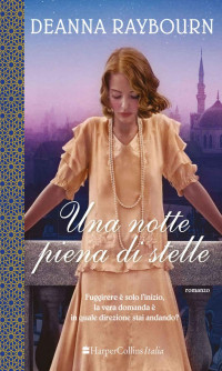 Deanna Raybourn — Una notte piena di stelle