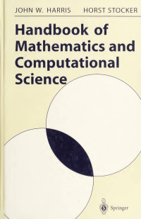 John W. Harris, Horst Stocker — Handbook of mathematics and computational science