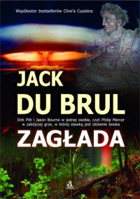 Jack Du Brul — Zagłada