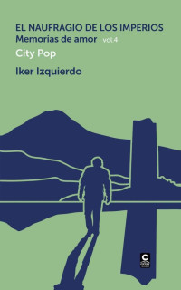 Iker Izquierdo — City Pop