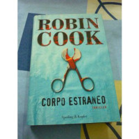 Robin Cook  — Corpo estraneo