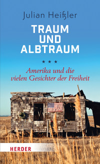 Julian Heiler; — Traum und Albtraum