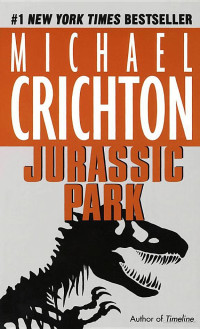 Michael Crichton — Jurassic Park