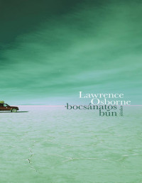 Lawrence Osborne — Bocsánatos bűn