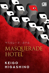 Keigo Higashino — Masquerade Hotel