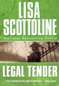 Scottoline, Lisa — Rosato & Associates 02-Legal Tender