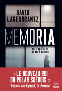 David Lagercrantz — Rekke & Vargas T2 : Memoria