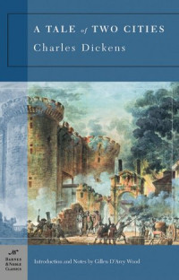 Dickens, Charles — A Tale of Two Cities (Barnes & Noble Classics Series)