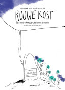 Hanneke van de Plassche — Rouwe kost