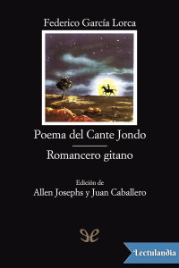 Federico García Lorca — Poema del Cante Jondo & Romancero gitano