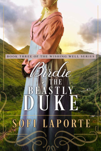Laporte, Sofi — Birdie and the Beastly Duke
