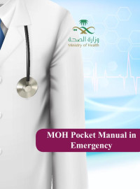 Khalid O. Dhafar, Hassan Adnan Bukhari, Abdullah Mosleh Alkhuzaie, Saad A. Al Awwad — Pocket Manual in Emergency (Saudi Arabia Ministry Of Health)