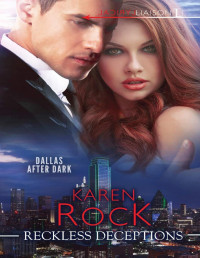 Karen Rock [Rock, Karen] — Reckless Deceptions