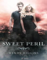 Wendy Higgins — Sweet Peril (Sweet Trilogy 2)