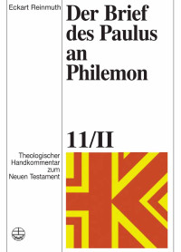 Eckart Reinmuth — Der Brief des Paulus an Philemon