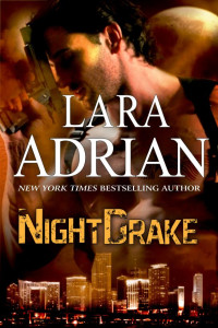 Lara Adrian — NightDrake