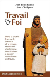 Joseph d'Artigues; — Travail & Foi