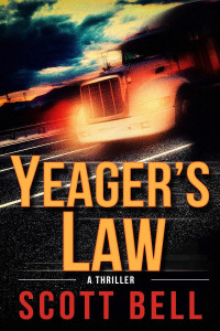 Scott Bell — Yeager's Law