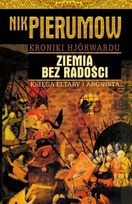 Nik Pierumow — Ziemia bez radości. Księga Elatry i Argnista