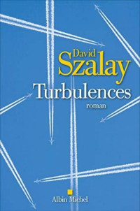 Szalay David [Szalay David] — turbulences