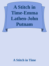 Emma Lathen — A Stitch in Time-John Putnam Thatcher 07