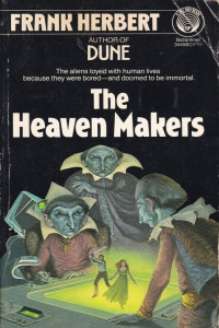 Frank Herbert — The Heaven Makers
