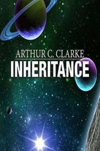 Arthur C. Clarke — Inheritance