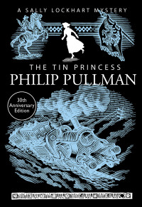 Philip Pullman — The Tin Princess