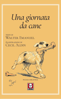Walter Emanuel, Cecil Aldin — Una giornata da cane